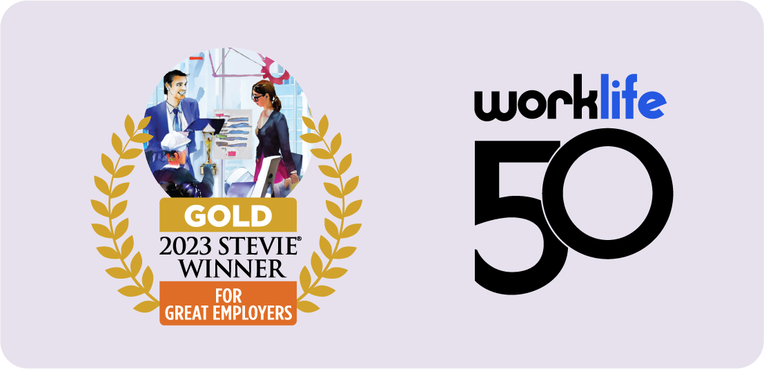 Gold 2023 Stevie Winner Award and Worklife 50 Award